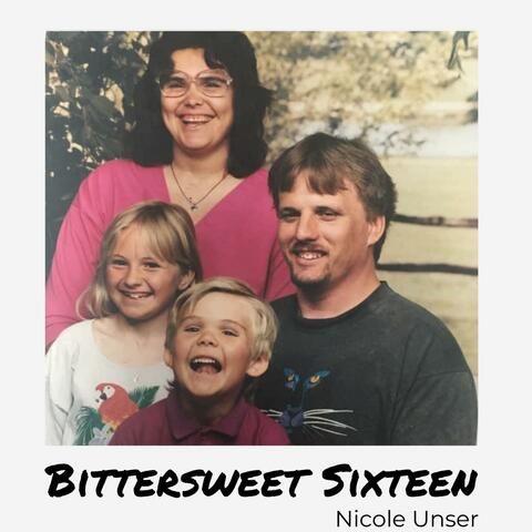 Bittersweet Sixteen