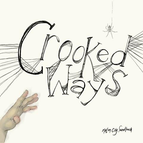 Crooked Ways