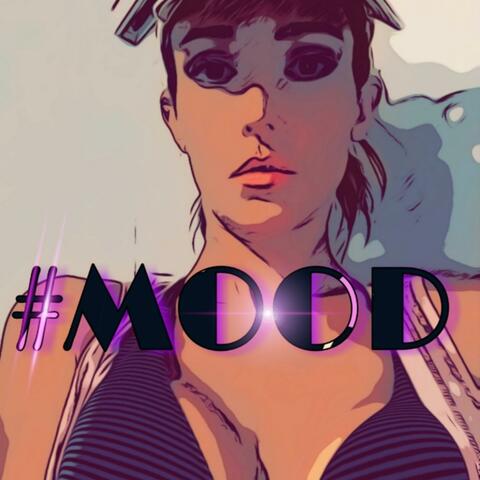 #Mood