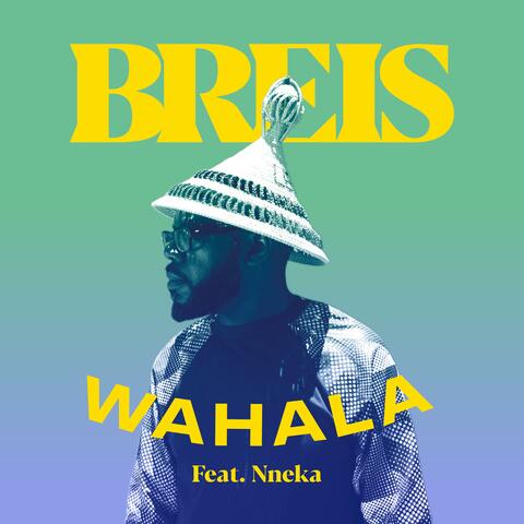 Wahala (feat. Nneka)