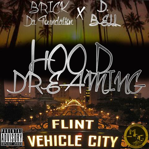 Hood Dreaming (feat. D.Bell)
