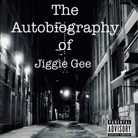 The Autobiography of Jiggie Gee