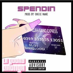 Spendin'