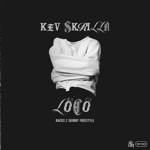 Loco (Racks 2 Skinny)
