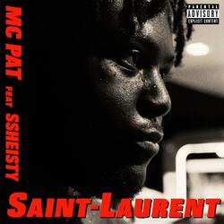 SAINT-LAURENT (feat. Ssheisty)
