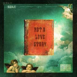 Not a Love Story