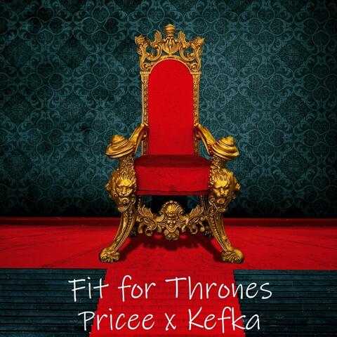 Fit for Thrones (feat. Kefka)
