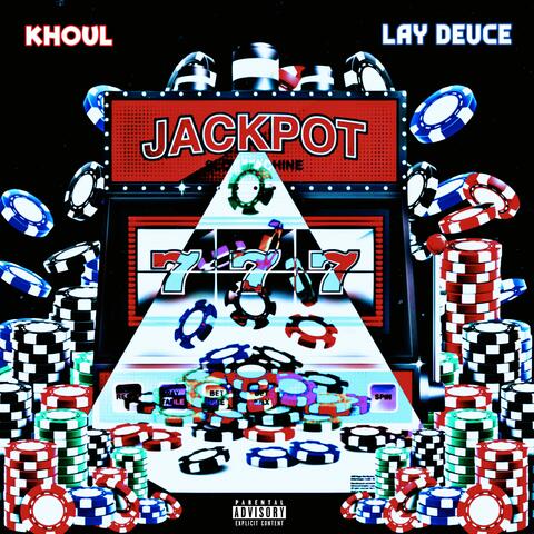 Jackpot (feat. Lay Deuce)