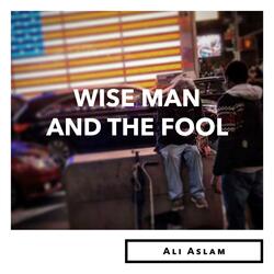 Wise Man and the Fool