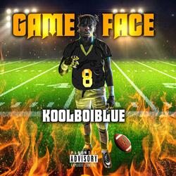 Game Face