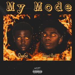 My Mode (feat. QuaGz)