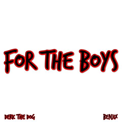 For the Boys