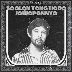 Soalan Yang Tiada Jawapannya
