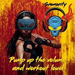Pump Up the Volume and Workout Loud
