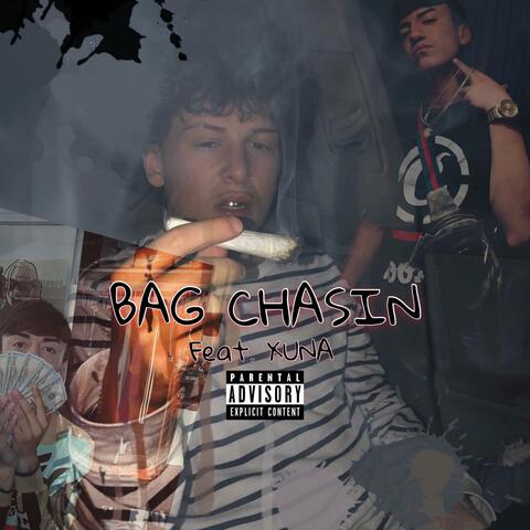 Bag Chasin' (feat. Xuna)