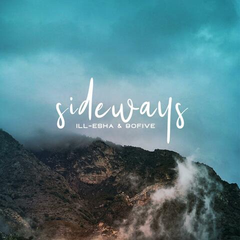 Sideways (feat. 90five)