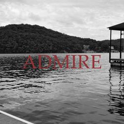 Admire