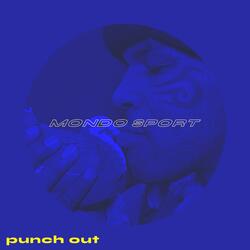 Punch OUT