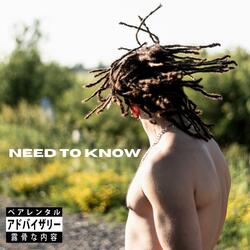 Need to Know