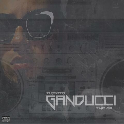 Ganducci (The EP)