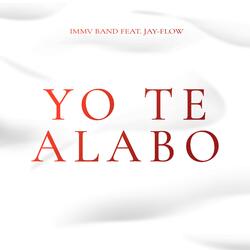 Yo Te Alabo (feat. Jay-Flow)