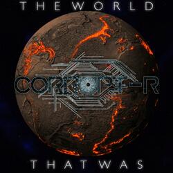 The World That Was