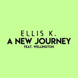 A New Journey (feat. Wellington)