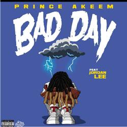 Bad Day (feat. Jordan Lee)