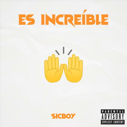 Es Increíble