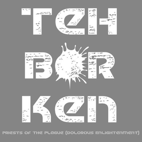 Priests of the Plague (Dolorous Enlightenment)