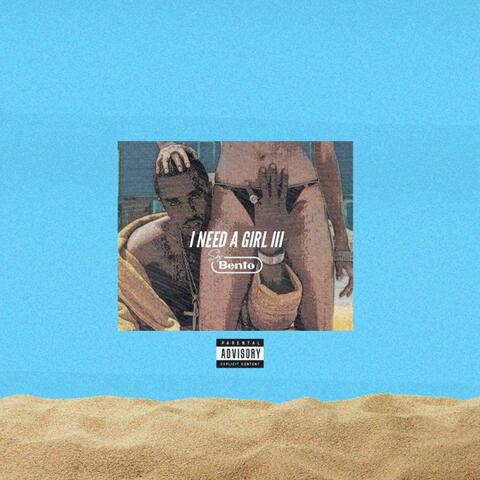 I Need a Girl, Pt. 3