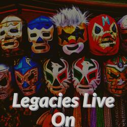 Legacies Live On