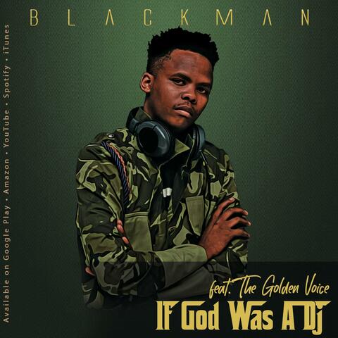 If God Was a Dj (feat. The Golden Voice)