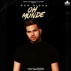 Oh Munde (feat. Jassa Dhillon)