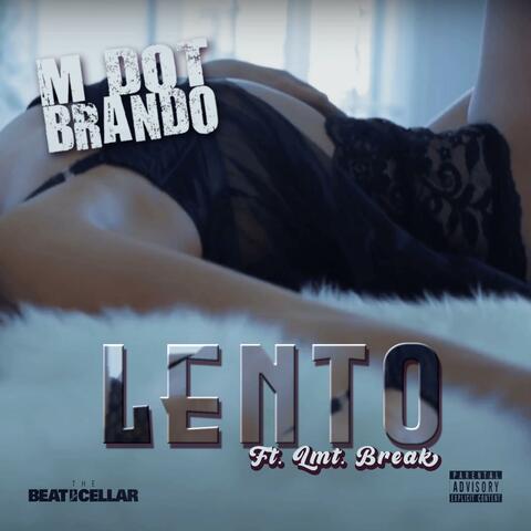Lento (feat. LMT. Break)
