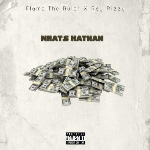 What's Hatnan (feat. Ray Rizzy)