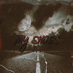 My Shoes