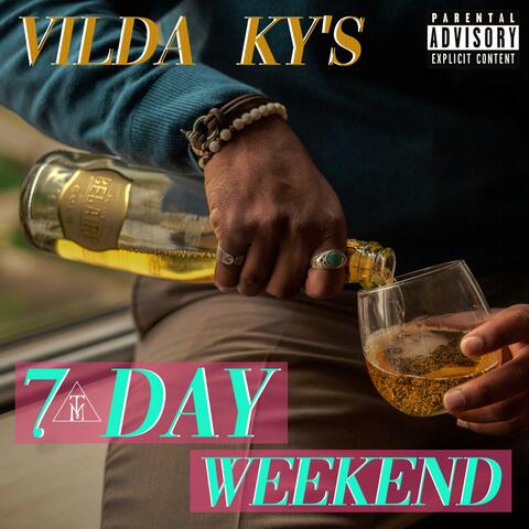 7 Day Weekend