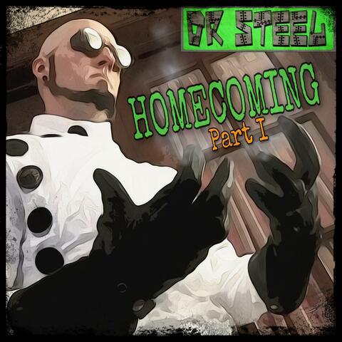 Homecoming, Pt. 1