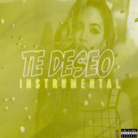 Te Deseo