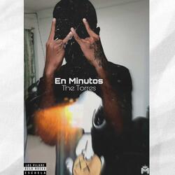 En Minutos (feat. The Torres)