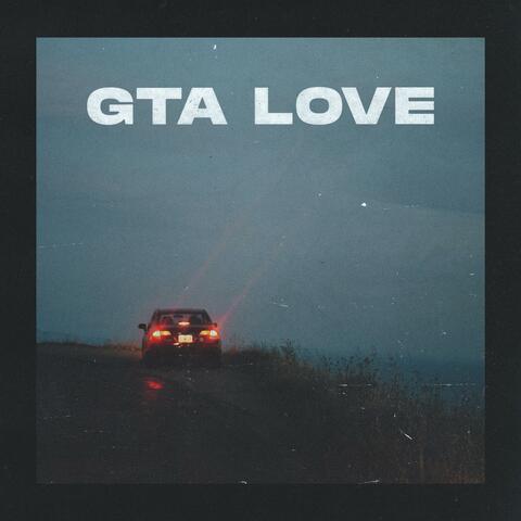 GTA Love (feat. Jerome & Lukexi)