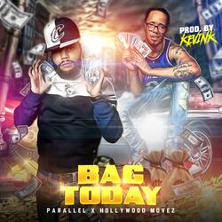 Bag Today (feat. Parallel & Kevin Hues)