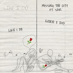 Like I Do (feat. SAR)