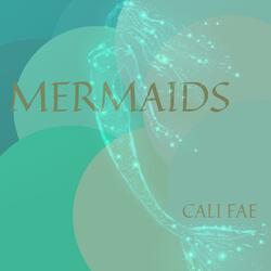 Mermaids