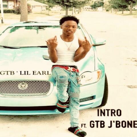 Intro (feat. GTB J'bone)