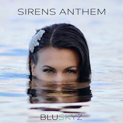 Sirens Anthem