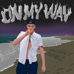 On My Way