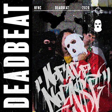 Deadbeat (feat. Epicardiectomy)