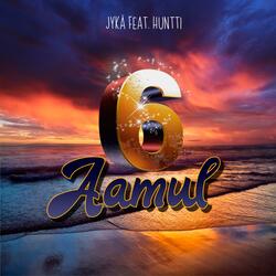 Kuudelt Aamul (feat. Huntti)